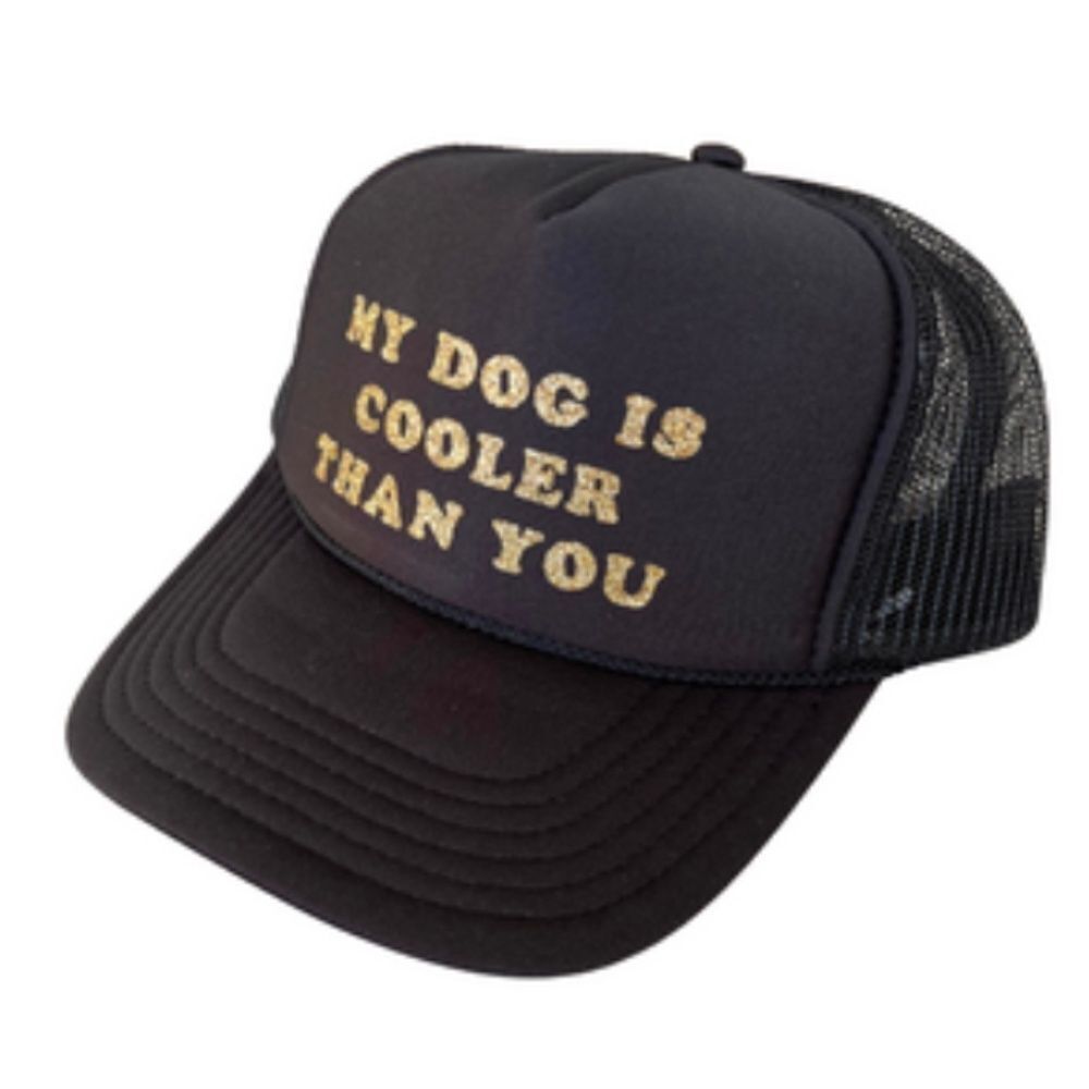 My Dog is Cooler Than You TRUCKER HAT Black & Gold Snap Back BRAND NEW